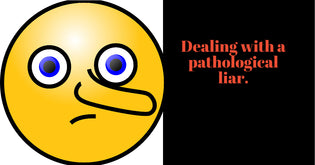  dealing with a pathological liar