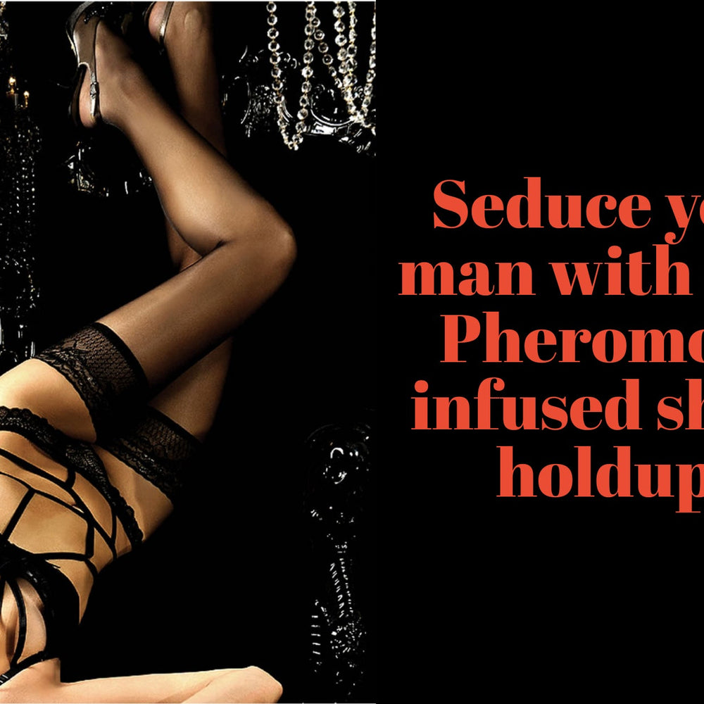 Seduce your man with this pair of sexy Pheromone infused sheer holdups